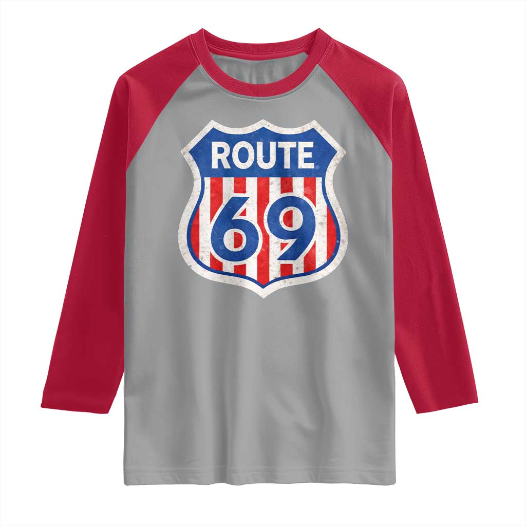 Vintage Route 69 Highway Road Trip Sign Distressed American Flag Raglan Shirt