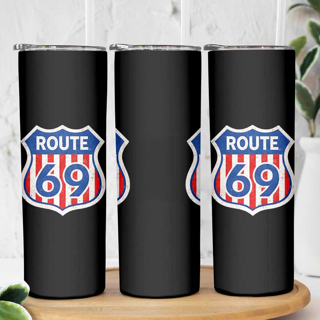 Vintage Route 69 Highway Road Trip Sign Distressed American Flag Skinny Tumbler