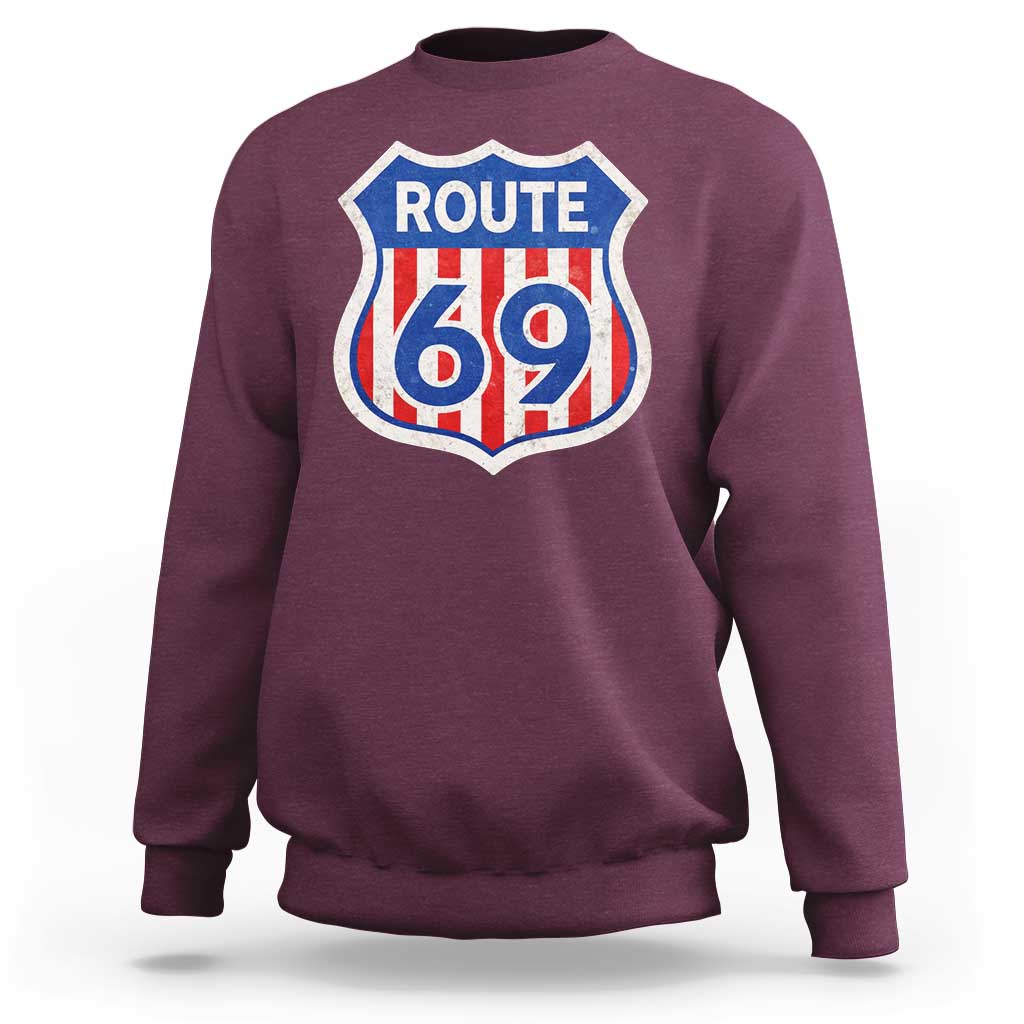 Vintage Route 69 Highway Road Trip Sign Distressed American Flag Sweatshirt