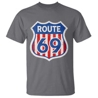 Vintage Route 69 Highway Road Trip Sign Distressed American Flag T Shirt