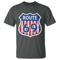 Vintage Route 69 Highway Road Trip Sign Distressed American Flag T Shirt