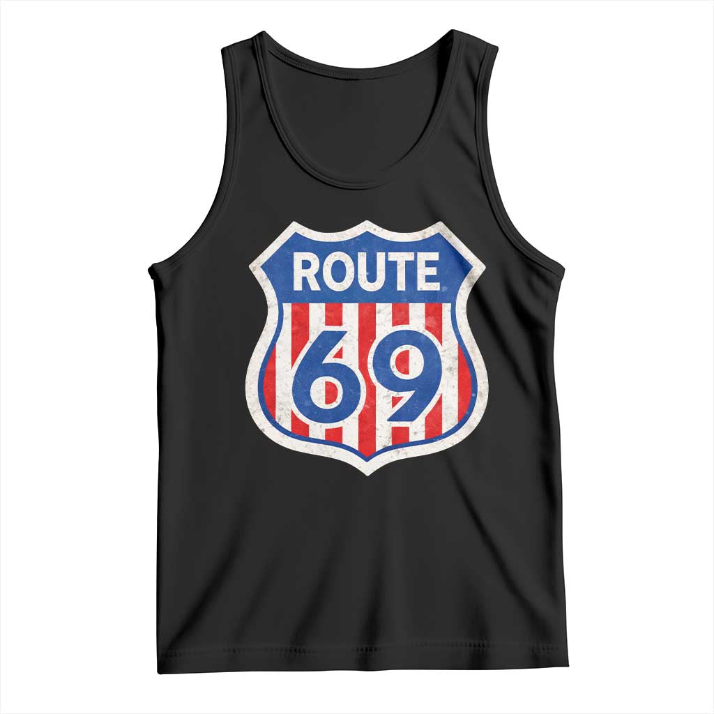 Vintage Route 69 Highway Road Trip Sign Distressed American Flag Tank Top