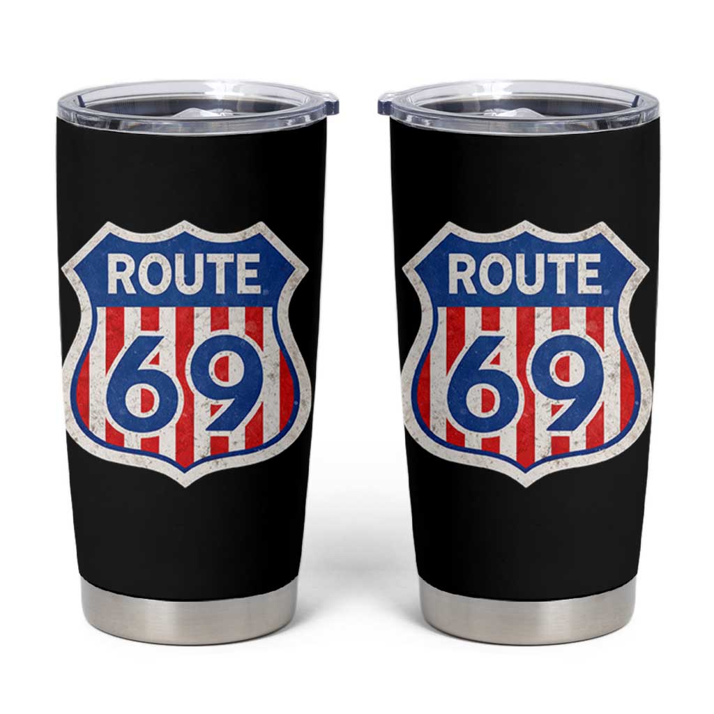 Vintage Route 69 Highway Road Trip Sign Distressed American Flag Tumbler Cup