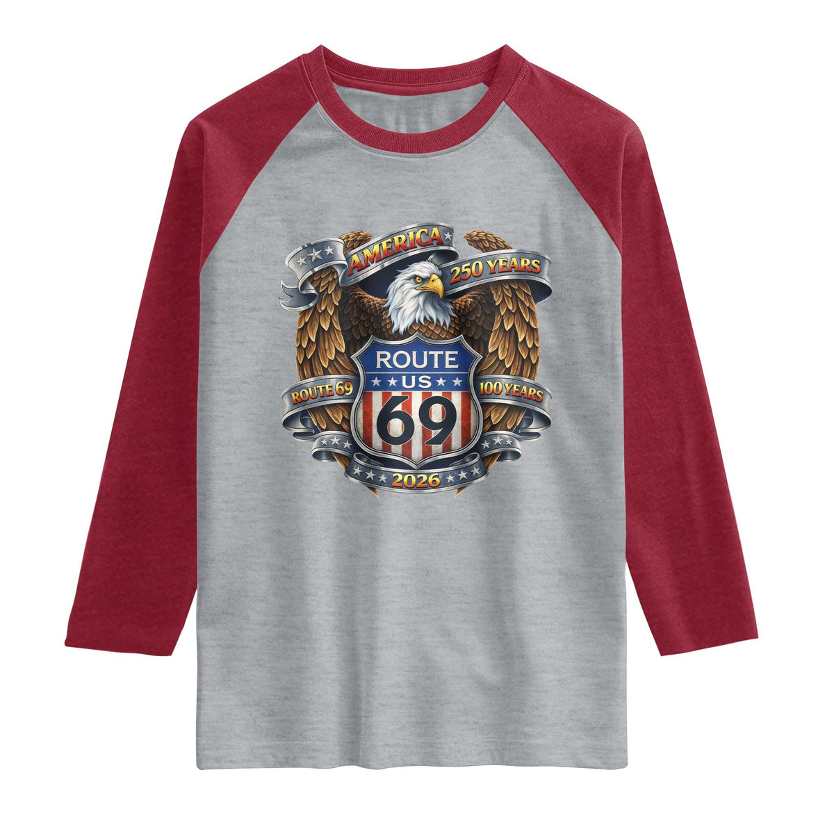 250 Years Of America 100 Years Of Route 69 Raglan Shirt Bald Eagle Vintage American Flag