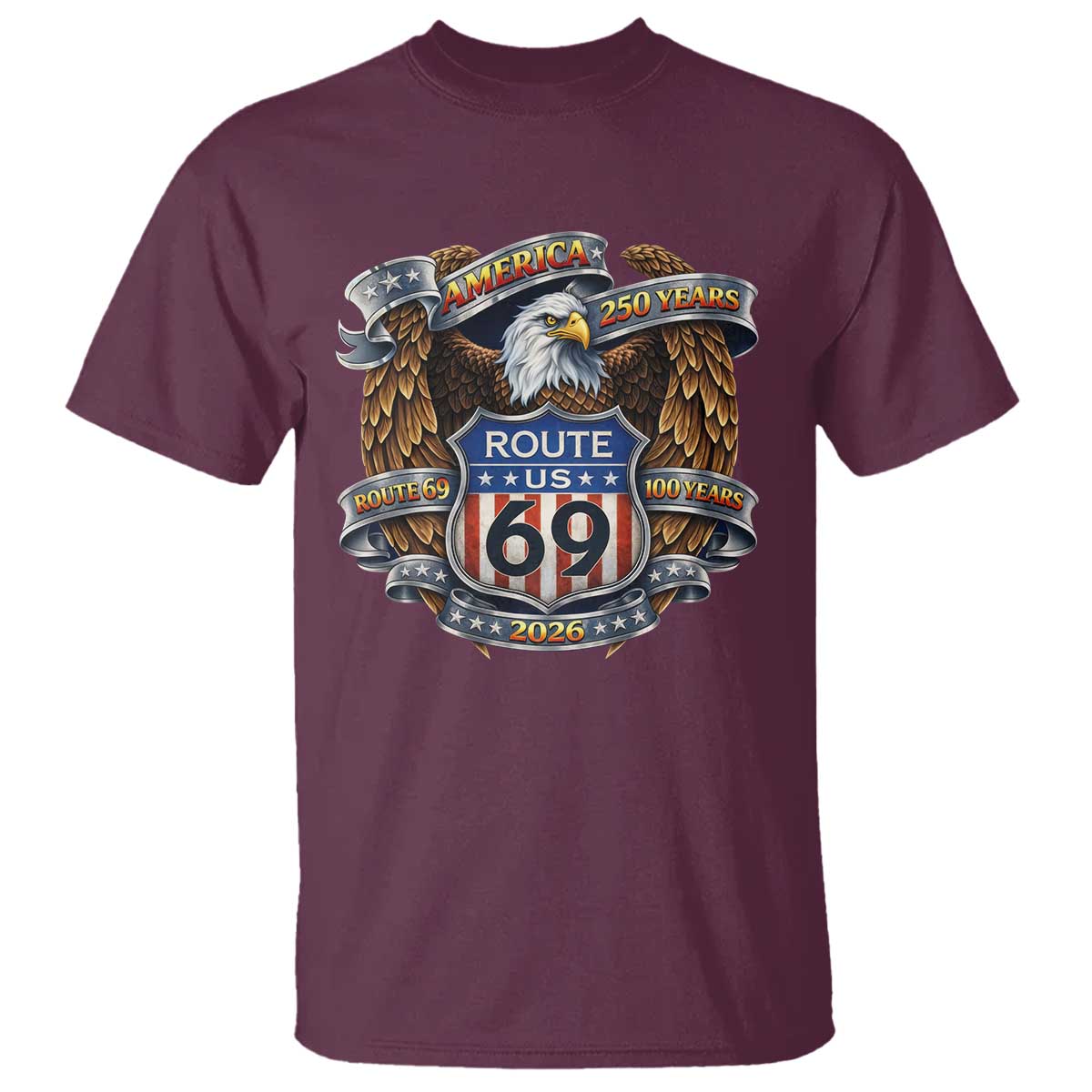 250 Years Of America 100 Years Of Route 69 T Shirt Bald Eagle Vintage American Flag