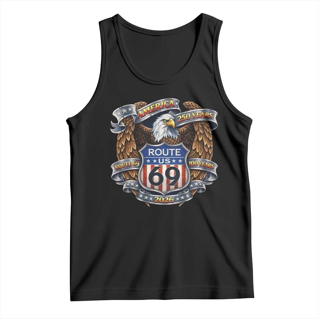 250 Years Of America 100 Years Of Route 69 Tank Top Bald Eagle Vintage American Flag