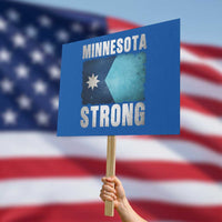 Minnesota Strong Protest Sign MN State Pride Community Resistance