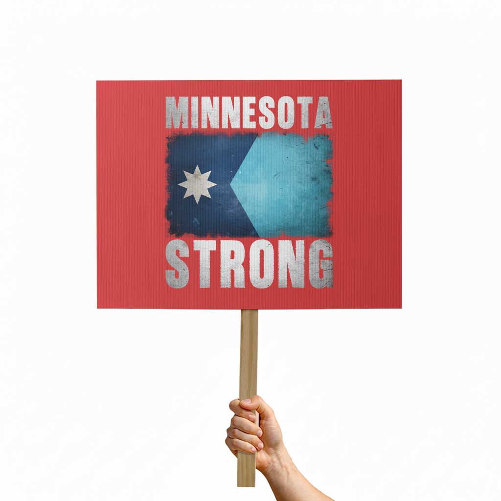 Minnesota Strong Protest Sign MN State Pride Community Resistance