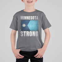 Minnesota Strong T Shirt For Kid MN State Pride Community Resistance
