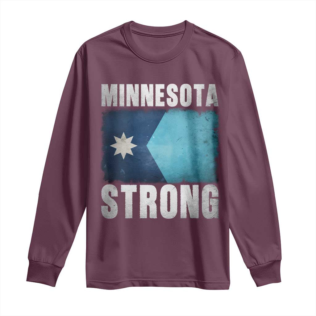 Minnesota Strong Long Sleeve Shirt MN State Pride Community Resistance