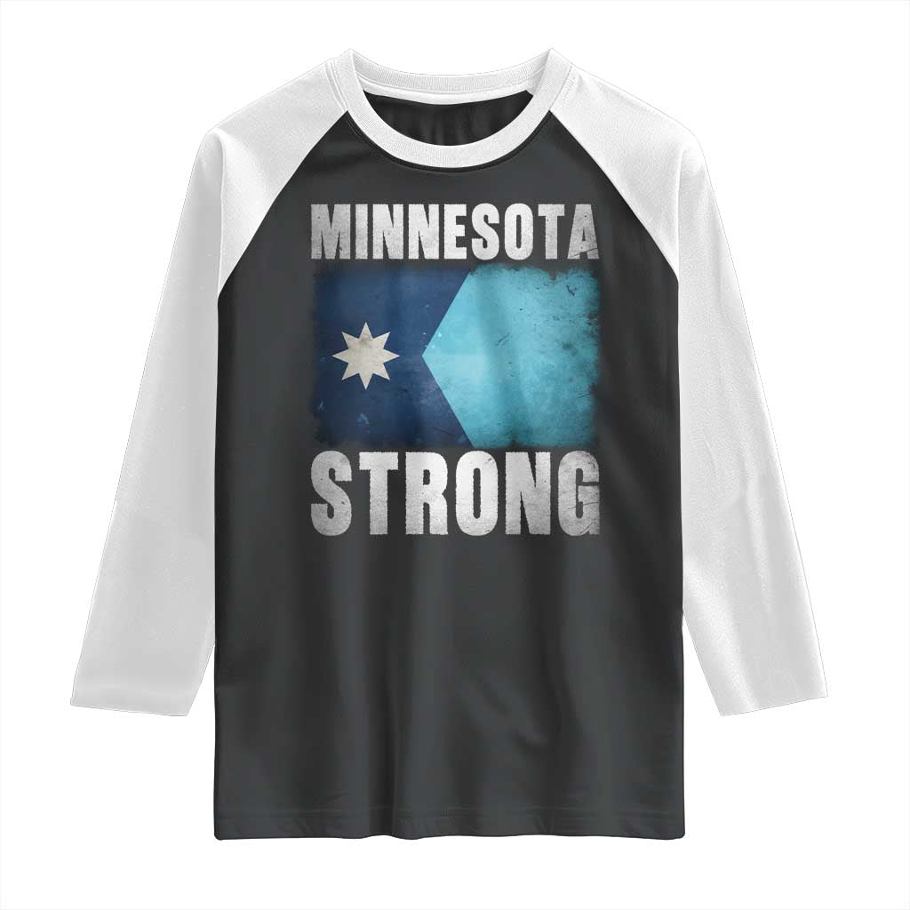 Minnesota Strong Raglan Shirt MN State Pride Community Resistance