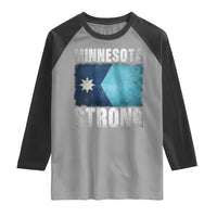 Minnesota Strong Raglan Shirt MN State Pride Community Resistance
