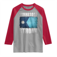 Minnesota Strong Raglan Shirt MN State Pride Community Resistance