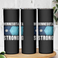 Minnesota Strong Skinny Tumbler MN State Pride Community Resistance