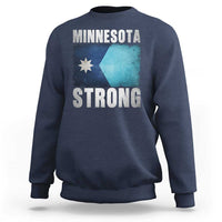 Minnesota Strong Sweatshirt MN State Pride Community Resistance