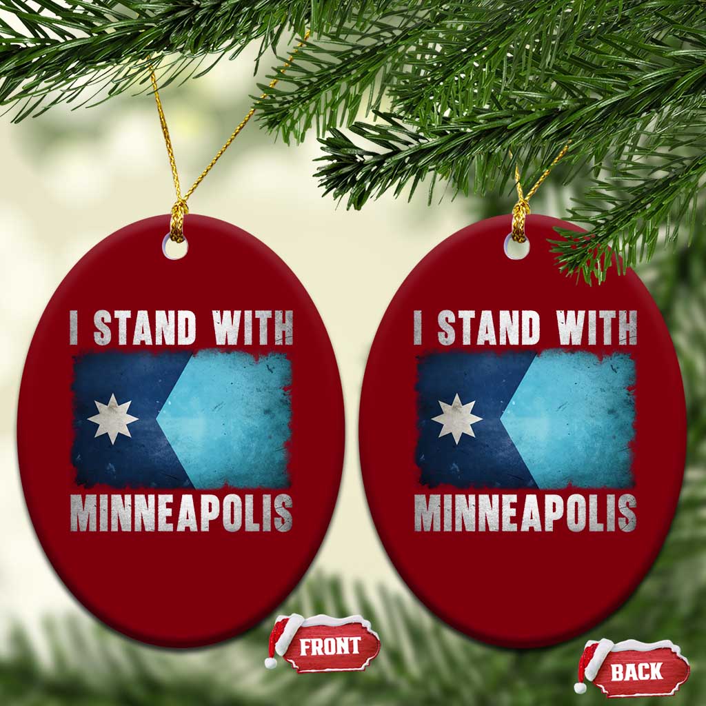 I Stand With Minneapolis Ceramic Ornament Social Justice and Immigration Protest MN Flag