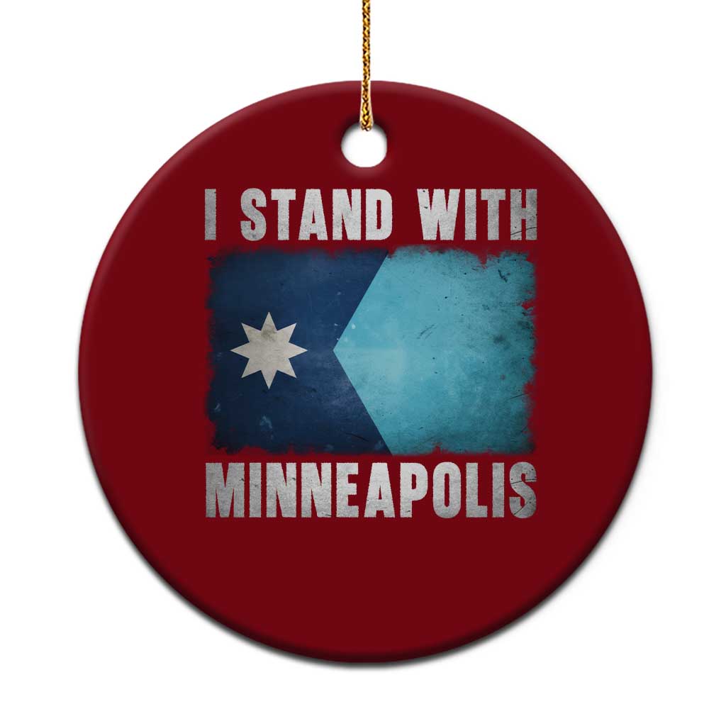 I Stand With Minneapolis Ceramic Ornament Social Justice and Immigration Protest MN Flag