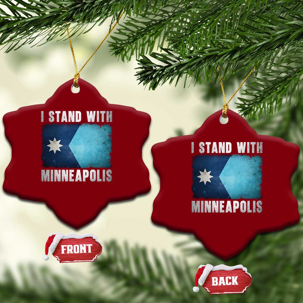 I Stand With Minneapolis Ceramic Ornament Social Justice and Immigration Protest MN Flag