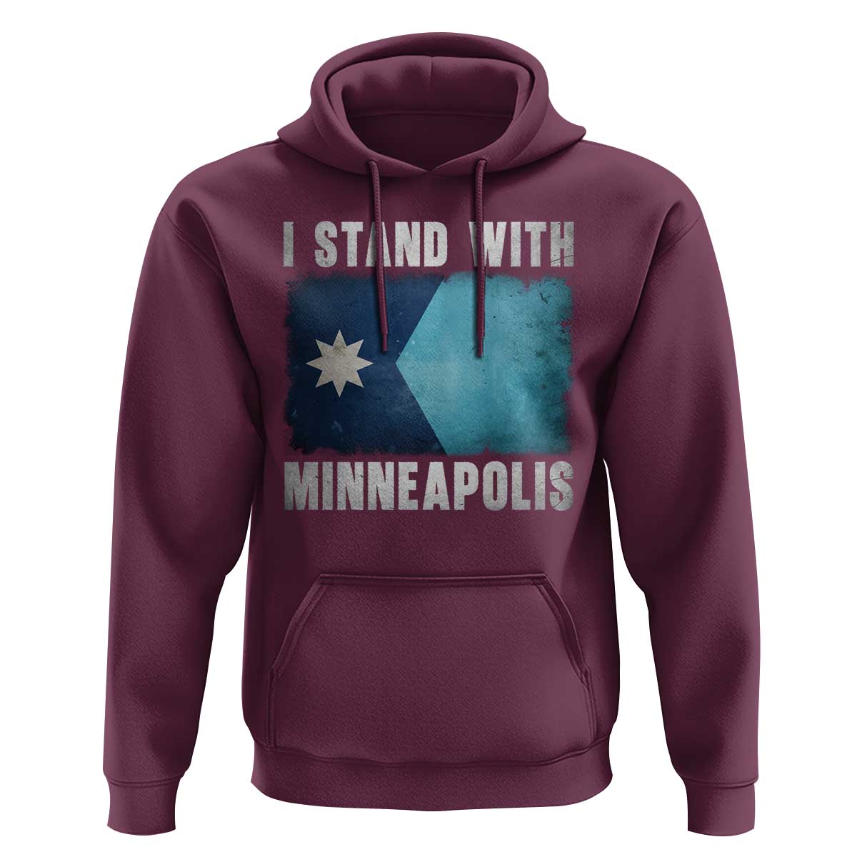 I Stand With Minneapolis Hoodie Social Justice and Immigration Protest MN Flag