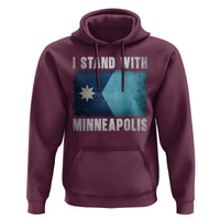 I Stand With Minneapolis Hoodie Social Justice and Immigration Protest MN Flag