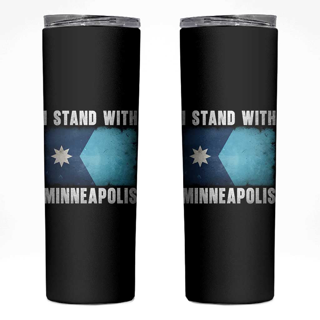 I Stand With Minneapolis Skinny Tumbler Social Justice and Immigration Protest MN Flag