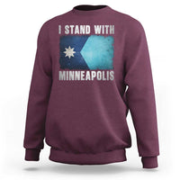 I Stand With Minneapolis Sweatshirt Social Justice and Immigration Protest MN Flag