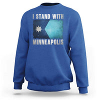 I Stand With Minneapolis Sweatshirt Social Justice and Immigration Protest MN Flag