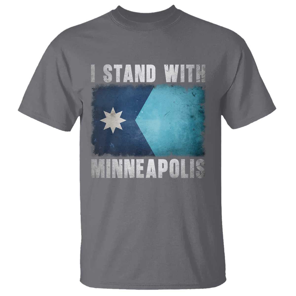 I Stand With Minneapolis T Shirt Social Justice and Immigration Protest MN Flag