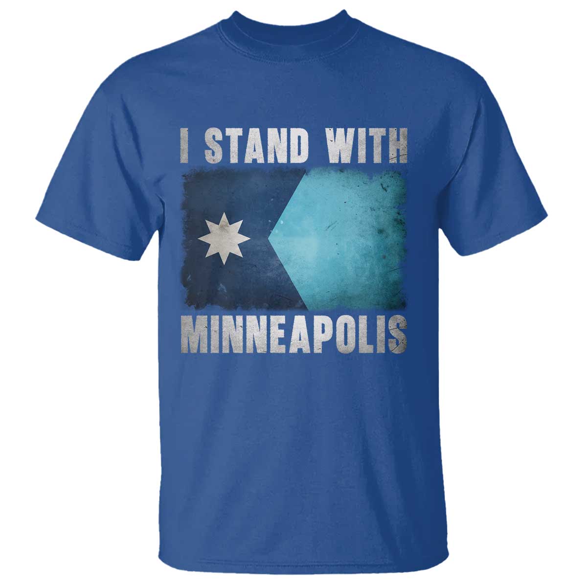 I Stand With Minneapolis T Shirt Social Justice and Immigration Protest MN Flag