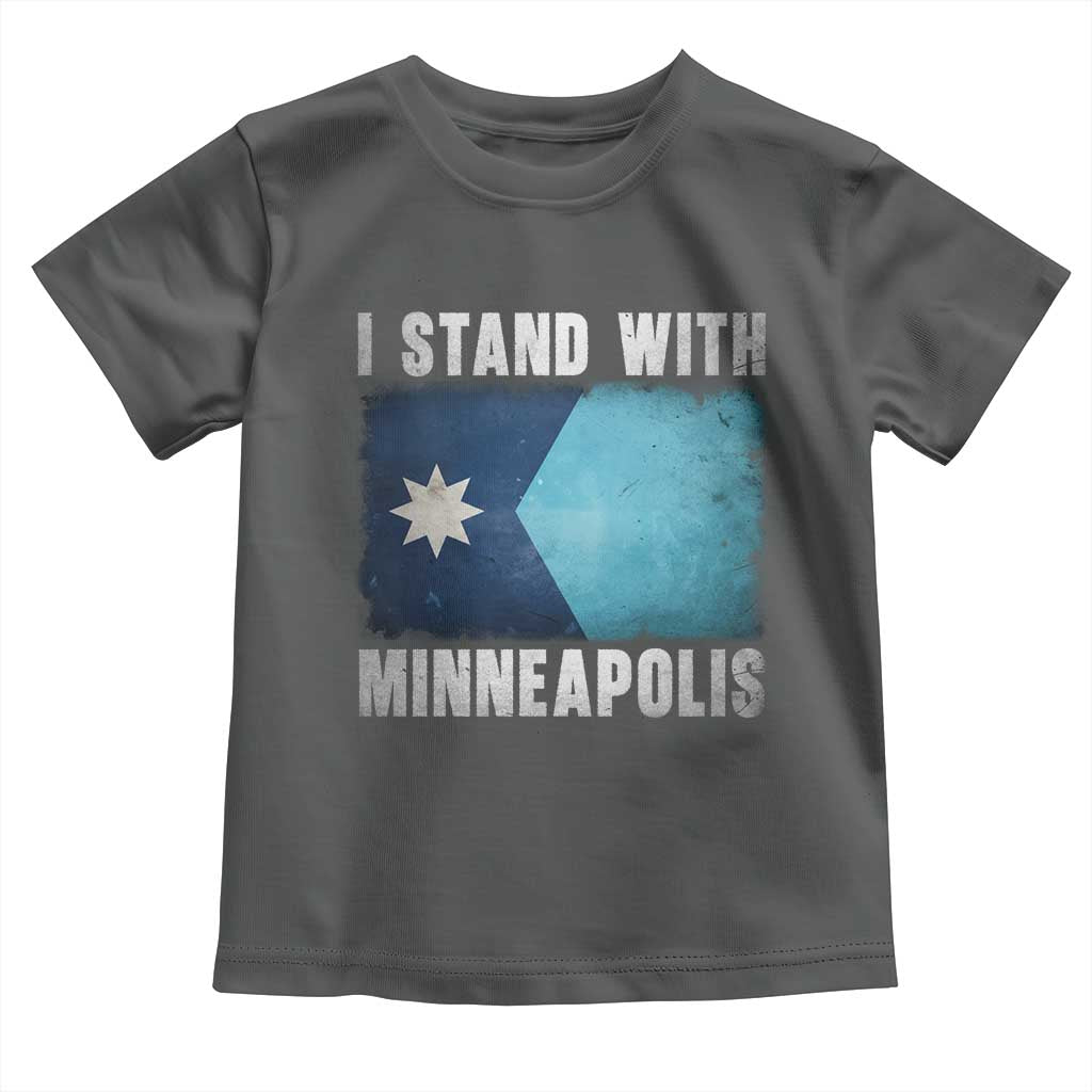 I Stand With Minneapolis Toddler T Shirt Social Justice and Immigration Protest MN Flag
