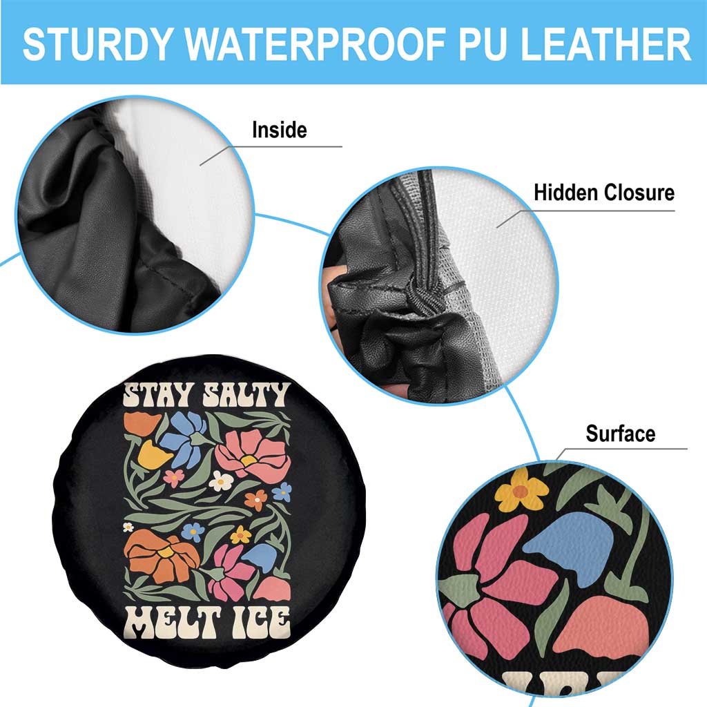 Stay Salty Melt Ice Spare Tire Cover Political Satire Pro Immigrant Protest Retro Floral