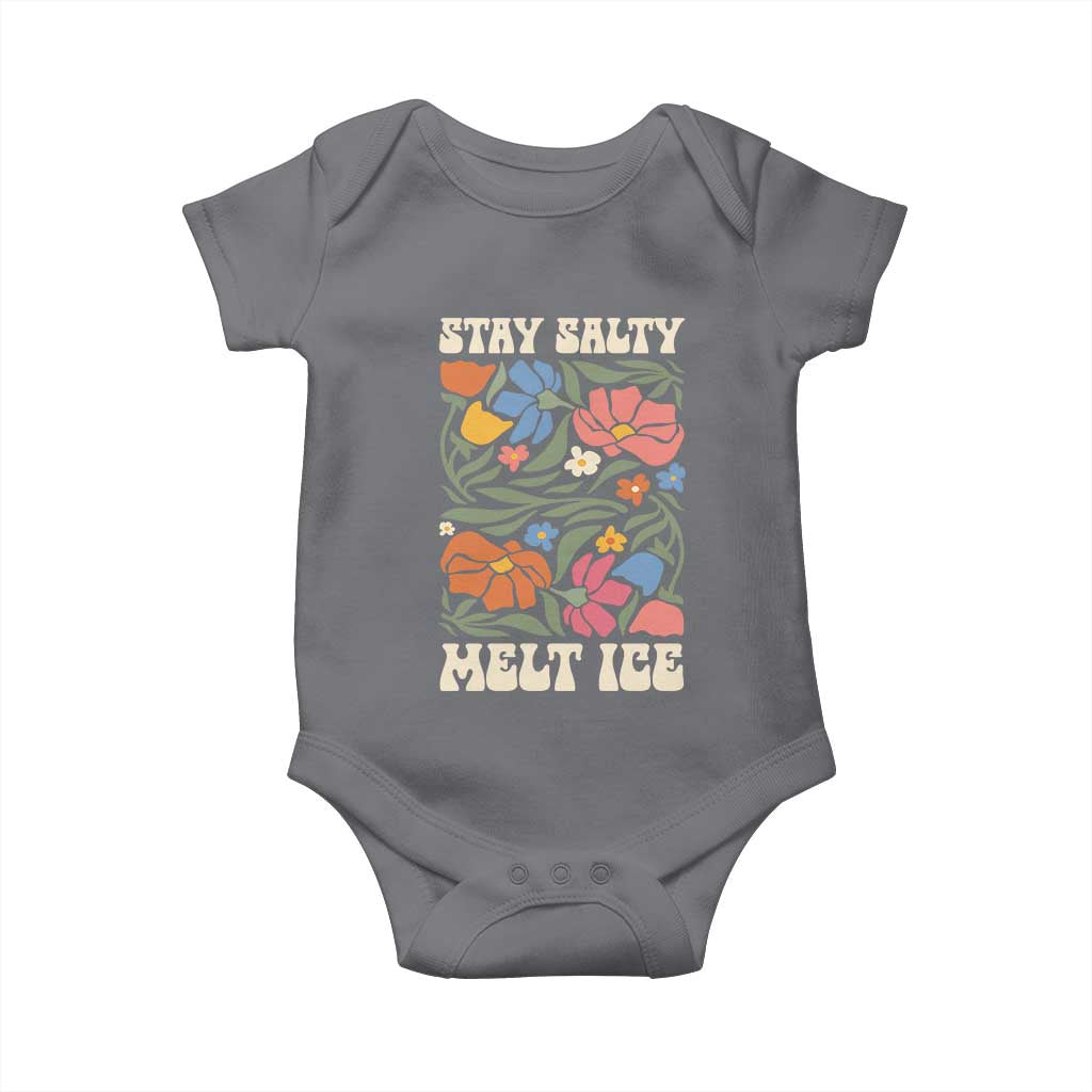 Stay Salty Melt Ice Baby Onesie Political Satire Pro Immigrant Protest Retro Floral