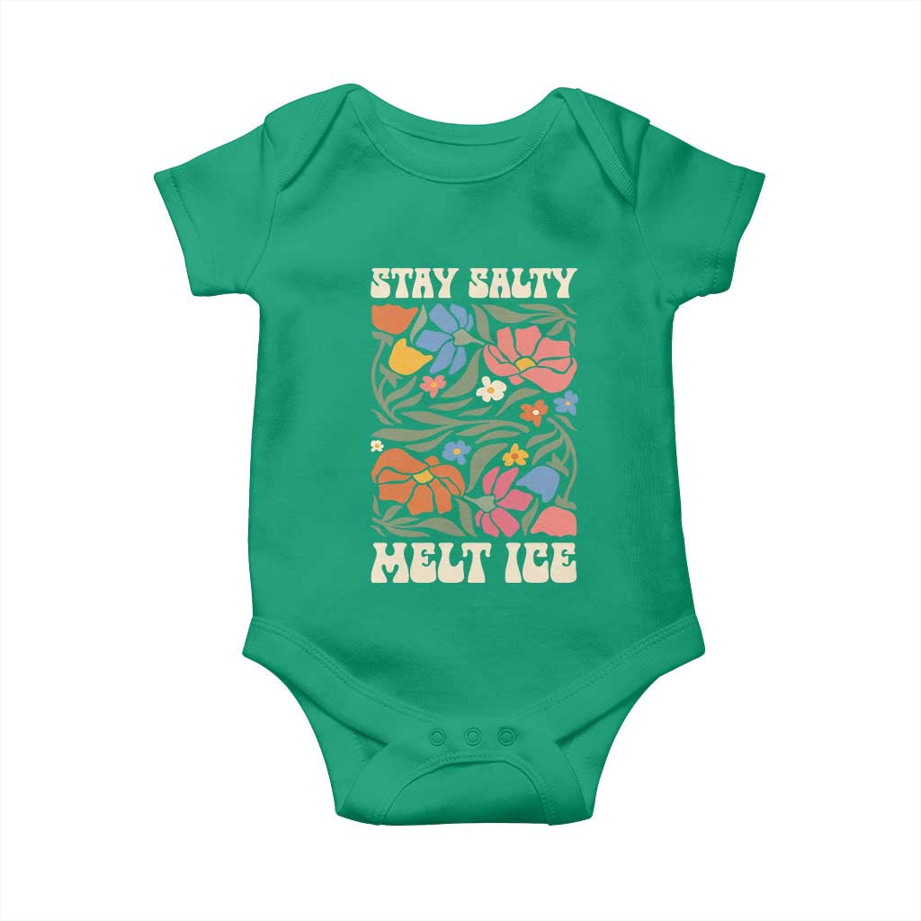 Stay Salty Melt Ice Baby Onesie Political Satire Pro Immigrant Protest Retro Floral
