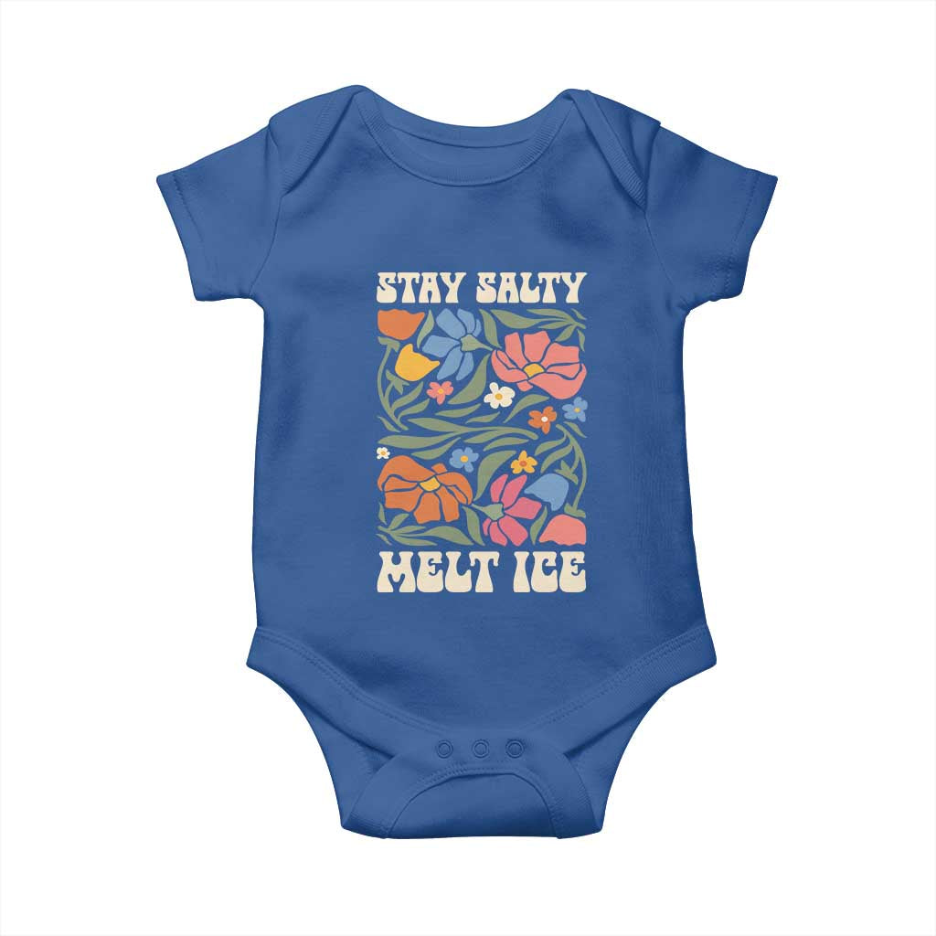 Stay Salty Melt Ice Baby Onesie Political Satire Pro Immigrant Protest Retro Floral