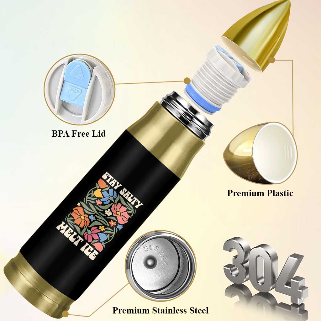 Stay Salty Melt Ice Bullet Tumbler Political Satire Pro Immigrant Protest Retro Floral