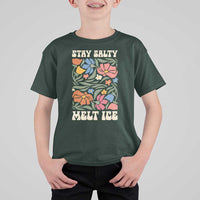 Stay Salty Melt Ice T Shirt For Kid Political Satire Pro Immigrant Protest Retro Floral