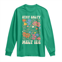 Stay Salty Melt Ice Long Sleeve Shirt Political Satire Pro Immigrant Protest Retro Floral
