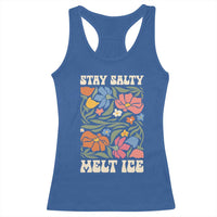 Stay Salty Melt Ice Racerback Tank Top Political Satire Pro Immigrant Protest Retro Floral