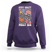 Stay Salty Melt Ice Sweatshirt Political Satire Pro Immigrant Protest Retro Floral