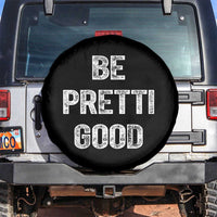 Be Pretti Good Spare Tire Cover Minneapolis 2026 Social Justice Protest