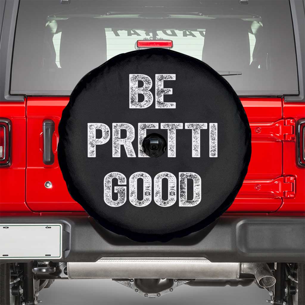 Be Pretti Good Spare Tire Cover Minneapolis 2026 Social Justice Protest