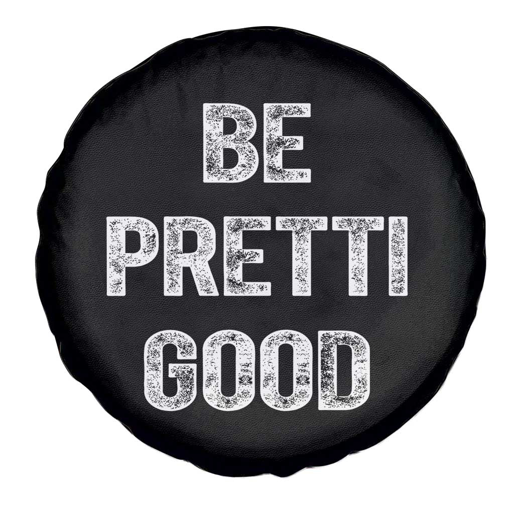 Be Pretti Good Spare Tire Cover Minneapolis 2026 Social Justice Protest