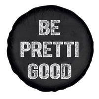 Be Pretti Good Spare Tire Cover Minneapolis 2026 Social Justice Protest