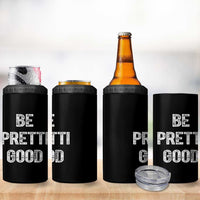 Be Pretti Good 4 in 1 Can Cooler Tumbler Minneapolis 2026 Social Justice Protest