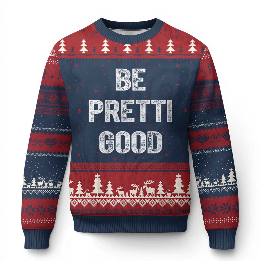 Be Pretti Good Ugly Christmas Sweater Minneapolis 2026 Social Justice Protest