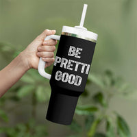 Be Pretti Good Tumbler With Handle Minneapolis 2026 Social Justice Protest
