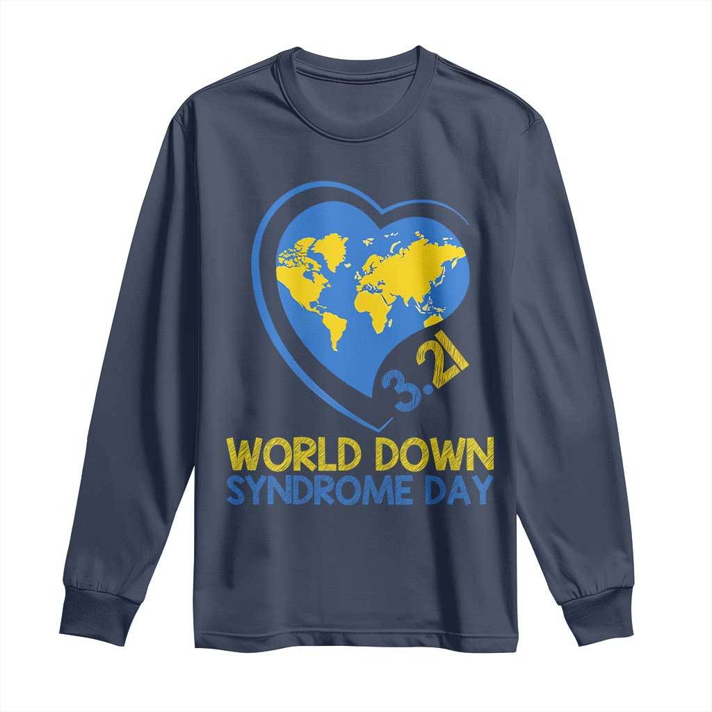 World Down Syndrome Day March 21 World Heart Long Sleeve Shirt