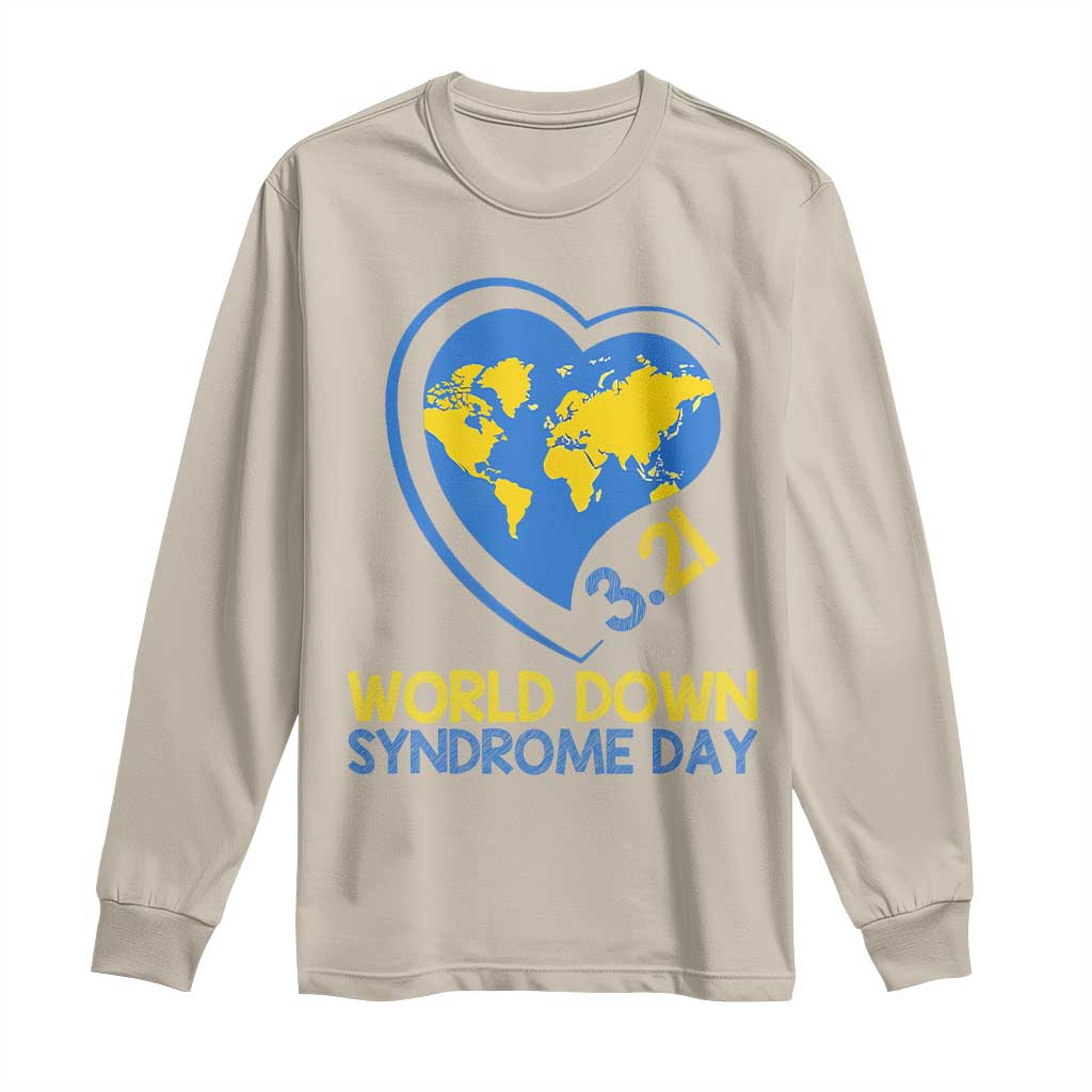 World Down Syndrome Day March 21 World Heart Long Sleeve Shirt