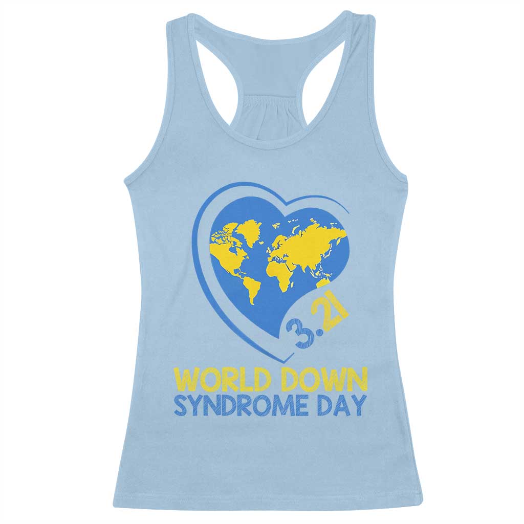 World Down Syndrome Day March 21 World Heart Racerback Tank Top