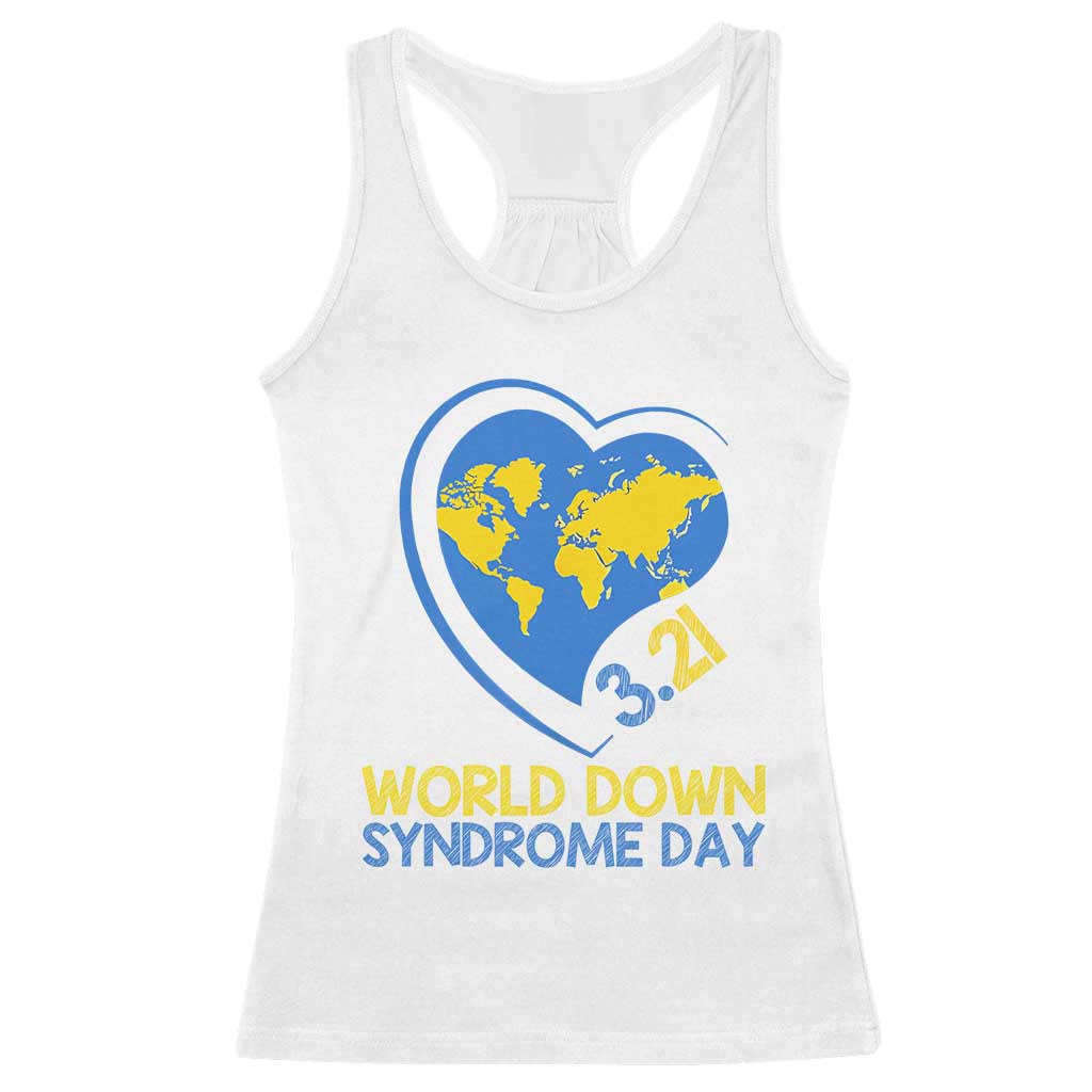 World Down Syndrome Day March 21 World Heart Racerback Tank Top